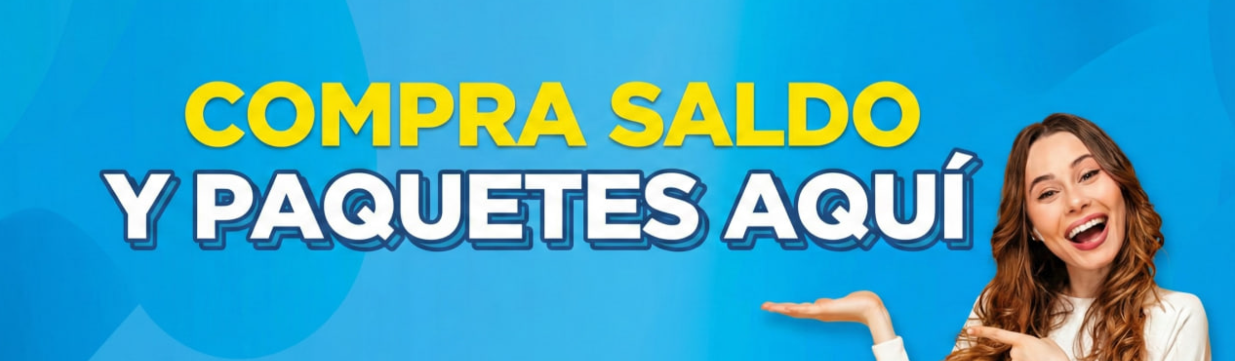 Compra saldo y paquetes aquí